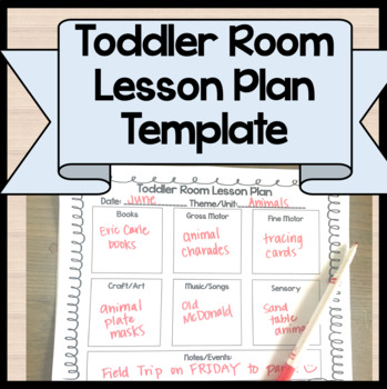 Preview of Toddler Classroom Lesson Plan Template