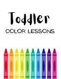 Toddler Color Lessons