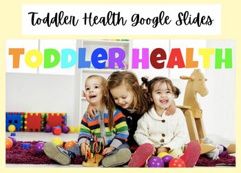 Preview of Toddler Health Slides
