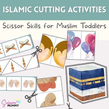 Islamic Cutting Activities, Scissor Skills for Muslim Toddlers, Ages 2-4