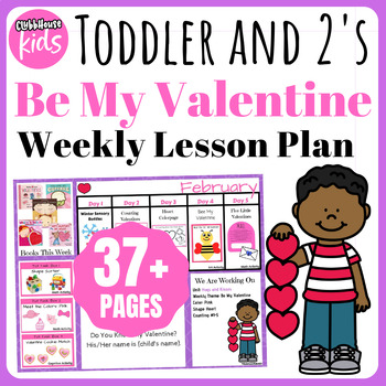 Preview of Be My Valentine Theme | Preschool and Childcare Valentine's Day Activities