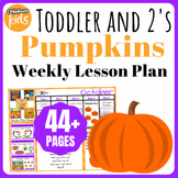 Pumpkin Lesson Plan For Toddlers