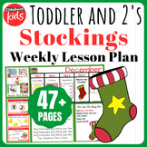 Christmas Stockings Theme | Lesson Plan Activities for Tod