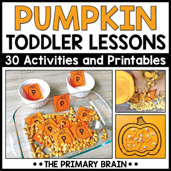 Preview of Pumpkin Theme Toddler Activities for Fall | Preschool Curriculum & Lesson Plans