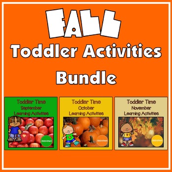 Preview of Toddler Time Learning Activities – Fall Bundle