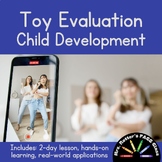 Toddler Toy Evaluation Lesson Plan - Child Development FAC