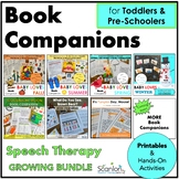Toddler and Preschool Book Companion Speech Therapy Growin