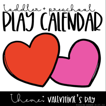 Preview of Toddler and Preschool Play Calendar: Valentine's Day FREEBIE