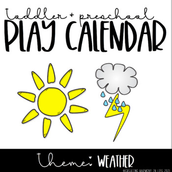 Preview of Toddler and Preschool Play Calendar: Weather FREEBIE