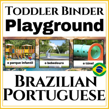 Preview of Toddler's First Portuguese Learning Binder Playground Extension!