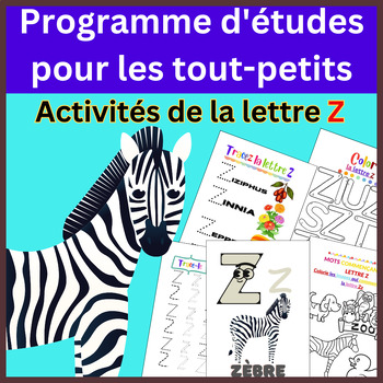 Preview of Toddlers Curriculum | French Letter "Z" Activities