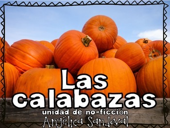 Preview of Todo sobre las calabazas All About Pumpkins Unit in Spanish