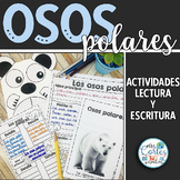 OSOS POLARES: Actividades lectura y escritura