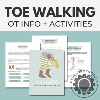 Preview of Toe-Walking: Occupational Therapy Information + Activities 