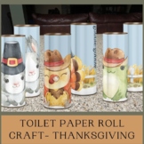 Toilet Paper Roll Craft Thanksgiving