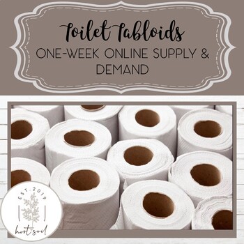 Preview of Toilet Paper Supply and Demand