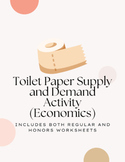 Toilet Paper Supply and Demand Lesson (Differentiation Included)