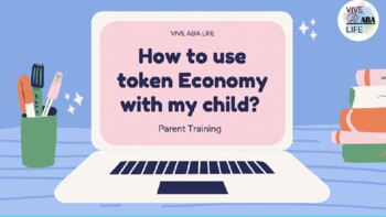 Preview of Token Economy. ABA Parent Training/Staff Training.