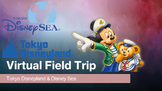 Tokyo Disney Parks VIRTUAL FIELD TRIP