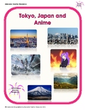 Tokyo, Japan and Anime Reading Comprehension and Essay Response