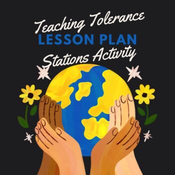 Preview of Teaching Tolerance Anti Bias Framework Stations Activities
