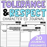 Tolerance and Respect Writing Prompts: Character Education