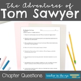 The Adventures of Tom Sawyer Chapter Questions for Compreh