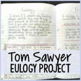 The Adventures of Tom Sawyer Eulogy Speaking Project