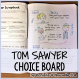 The Adventures of Tom Sawyer Choice Board Project