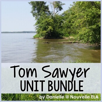 Preview of The Adventures of Tom Sawyer Unit for Interactive Notebooks - Novel Study