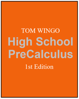 Preview of Tom Wingo Pre Calculus (1) Book (2) Solutions (3) Socrative Codes
