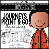 Tomas Rivera First Grade Journeys Print and Go Activities