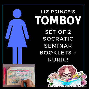 Preview of Tomboy by Liz Prince Socratic Seminar 2 booklets + rubric! Final Assessment
