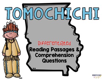 Preview of Tomochichi Differentiated Reading Passages & Questions