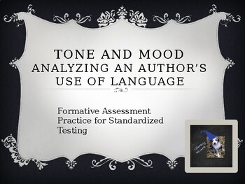 Preview of Tone and Mood: Formative Assessment Aligned to State Testing