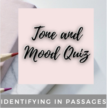 Preview of Tone and Mood Quiz