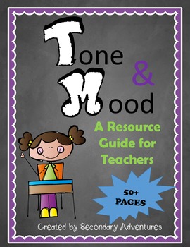 Preview of Tone and Mood Unit- Grades 6-10