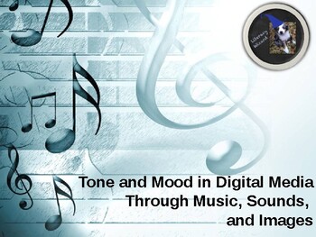 Preview of Tone and Mood in Digital Media Through Music, Sounds, and Images