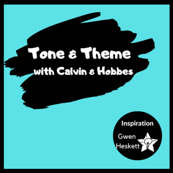 Preview of Tone & Theme With Calvin & Hobbes