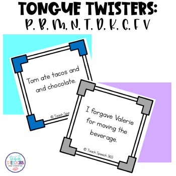 Tongue Twisters P B M N T D K G F V By Teach Speech 365