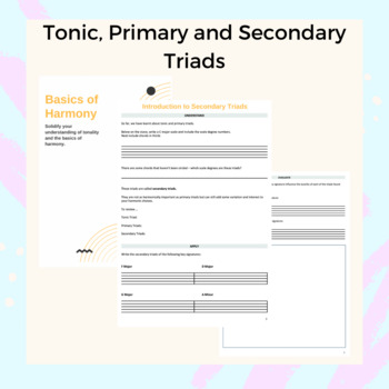 Preview of Tonic, Primary and Secondary Triads Workbook