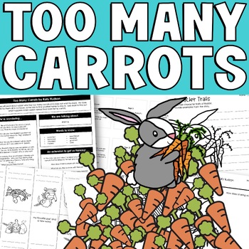 Too Many Carrots Interactive Read Aloud And Activities Tpt