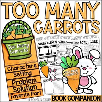 Preview of Too Many Carrots Read Aloud Activities with Garden Crafts for Spring Theme