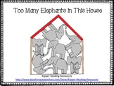 Too Many Elephants in This House