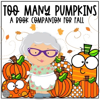Preview of Too Many Pumpkins: A  Book Companion