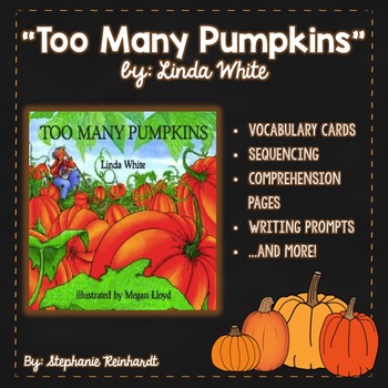 Preview of "Too Many Pumpkins" Comprehension Packet!