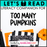 Too Many Pumpkins - Halloween Read Aloud - Literacy Companion