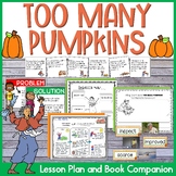 Too Many Pumpkins Lesson Plan and Book Companion