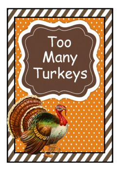 Preview of Too Many Turkeys Problem & Solution Retell Main Idea Retell Vocabulary Summarize