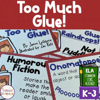 Preview of Too Much Glue! Activities